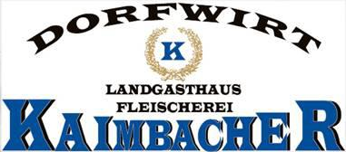 Gasthaus-Fleischerei Kaimbacher
